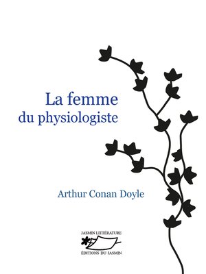 cover image of La Femme du physiologiste